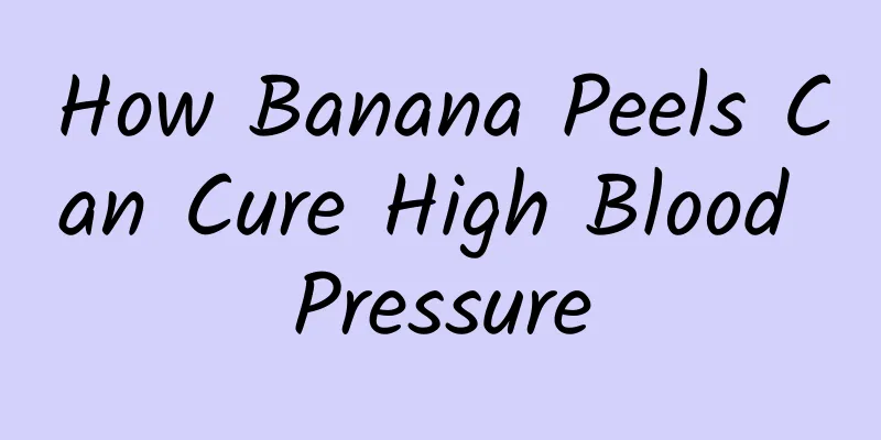 How Banana Peels Can Cure High Blood Pressure