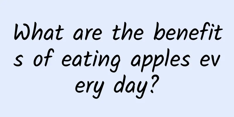 What are the benefits of eating apples every day?