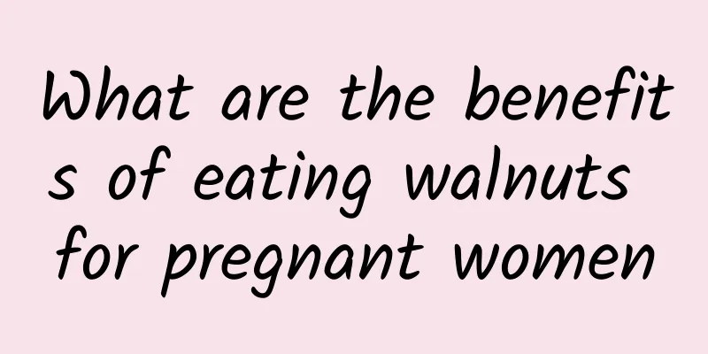 What are the benefits of eating walnuts for pregnant women