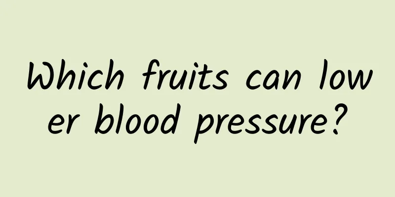 Which fruits can lower blood pressure?