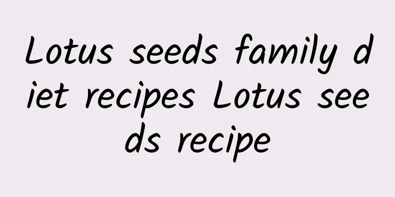 Lotus seeds family diet recipes Lotus seeds recipe