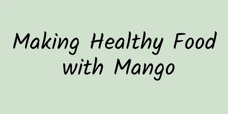 Making Healthy Food with Mango