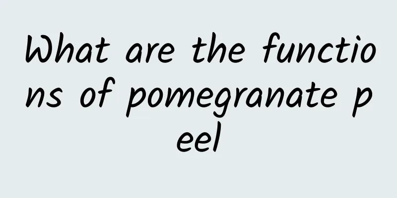 What are the functions of pomegranate peel