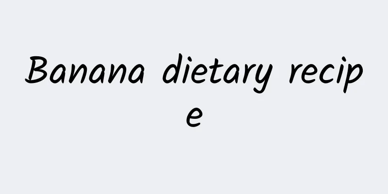 Banana dietary recipe