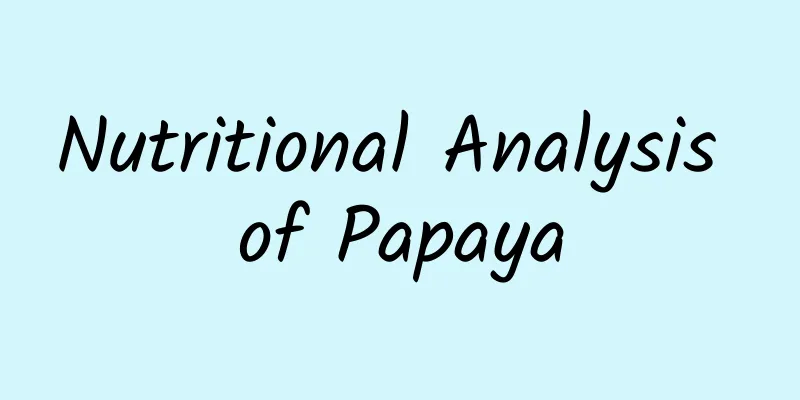 Nutritional Analysis of Papaya