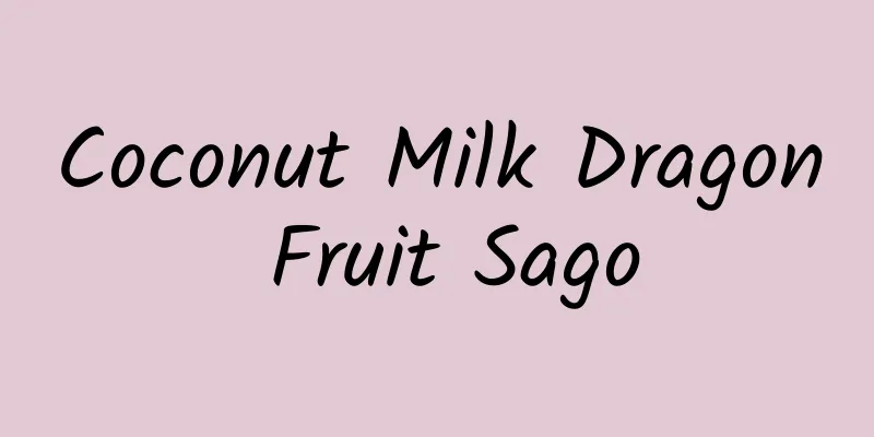 Coconut Milk Dragon Fruit Sago