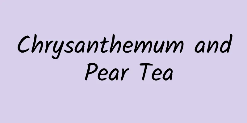 Chrysanthemum and Pear Tea