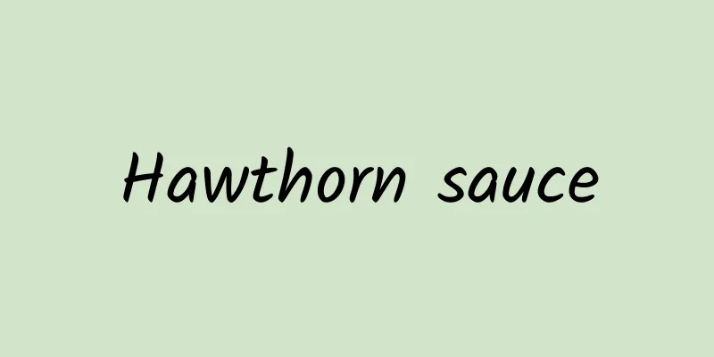 Hawthorn sauce