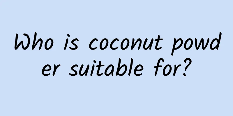 Who is coconut powder suitable for?