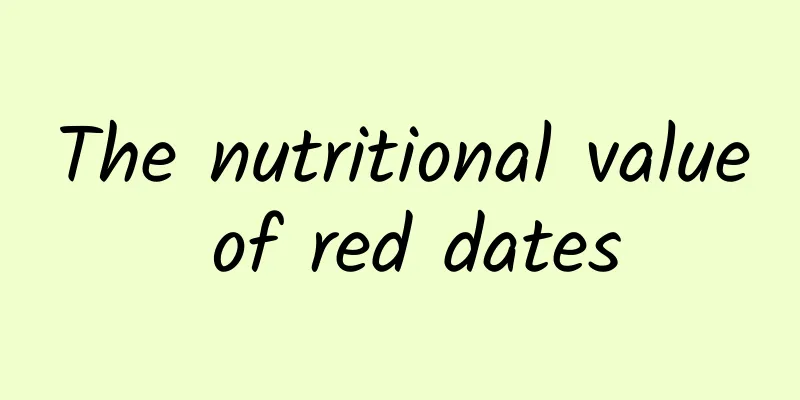 The nutritional value of red dates