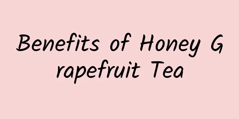 Benefits of Honey Grapefruit Tea