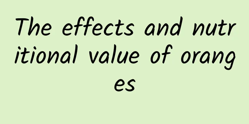 The effects and nutritional value of oranges