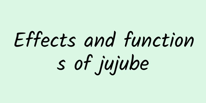 Effects and functions of jujube