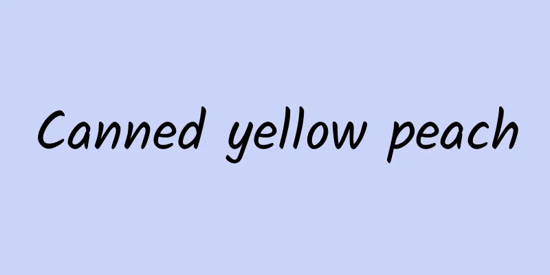 Canned yellow peach