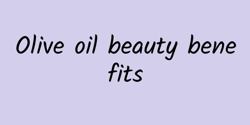 Olive oil beauty benefits