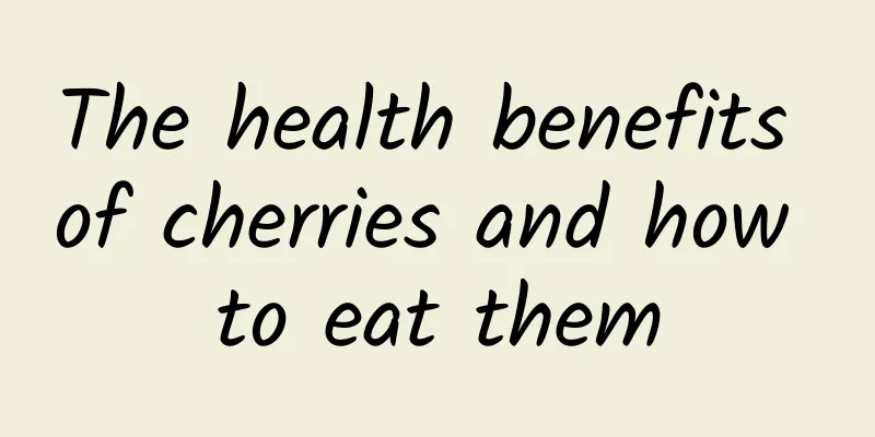 The health benefits of cherries and how to eat them