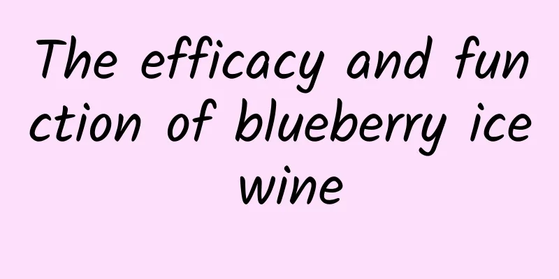 The efficacy and function of blueberry ice wine