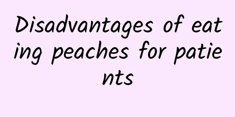 Disadvantages of eating peaches for patients