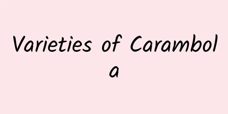 Varieties of Carambola