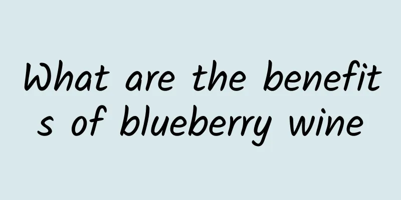 What are the benefits of blueberry wine