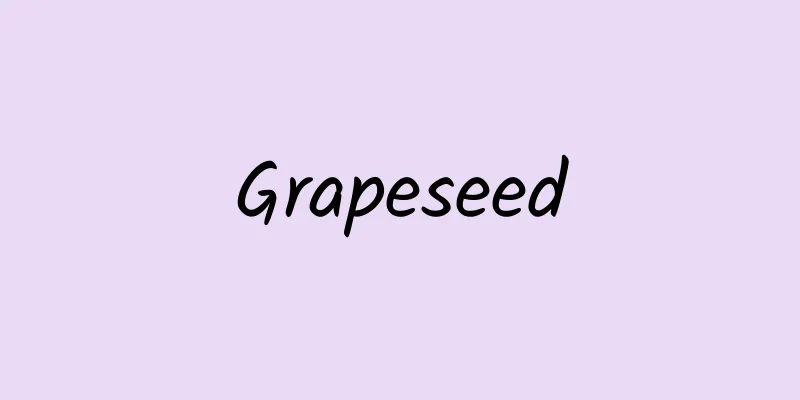 Grapeseed