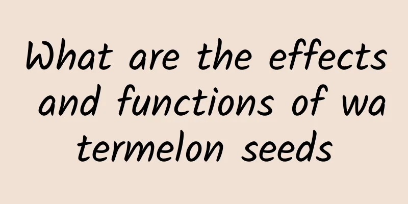 What are the effects and functions of watermelon seeds