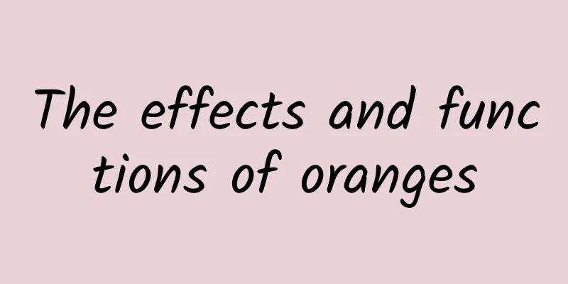 The effects and functions of oranges