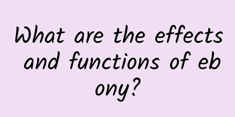 What are the effects and functions of ebony?