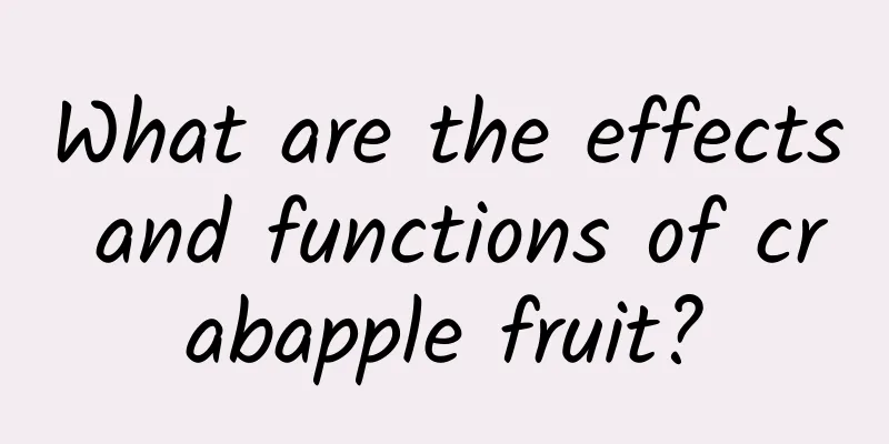 What are the effects and functions of crabapple fruit?