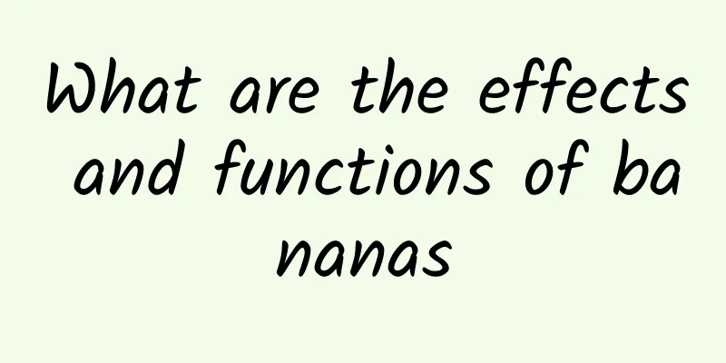 What are the effects and functions of bananas