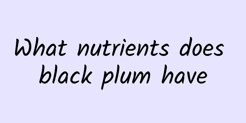 What nutrients does black plum have