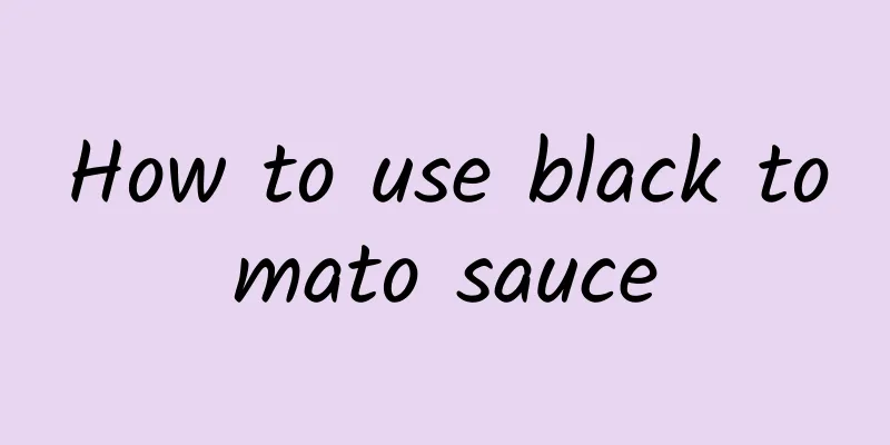 How to use black tomato sauce