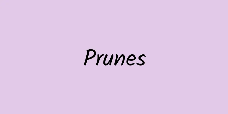 Prunes