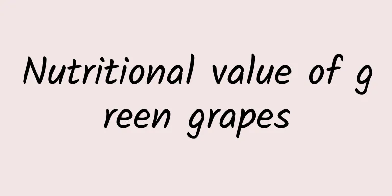 Nutritional value of green grapes