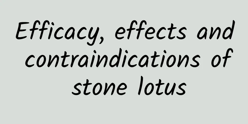 Efficacy, effects and contraindications of stone lotus