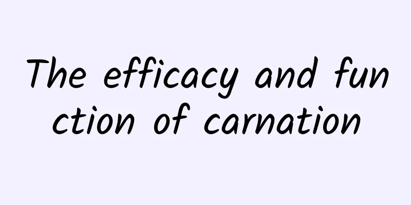 The efficacy and function of carnation