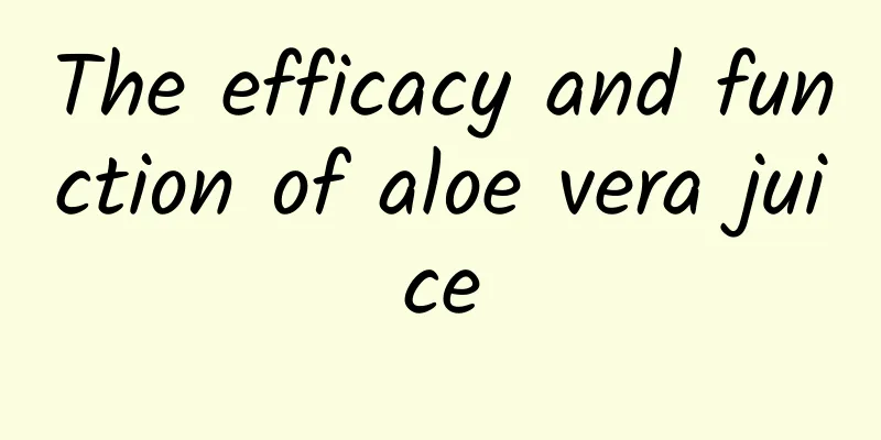 The efficacy and function of aloe vera juice