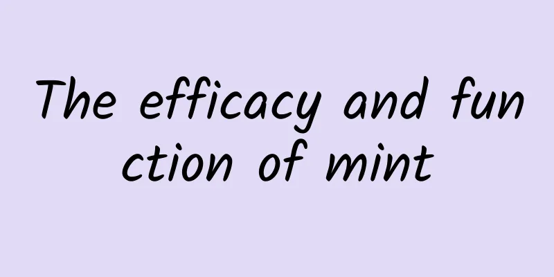 The efficacy and function of mint