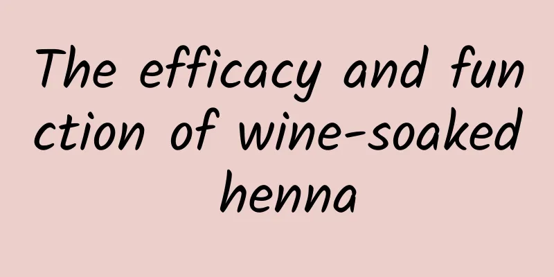 The efficacy and function of wine-soaked henna