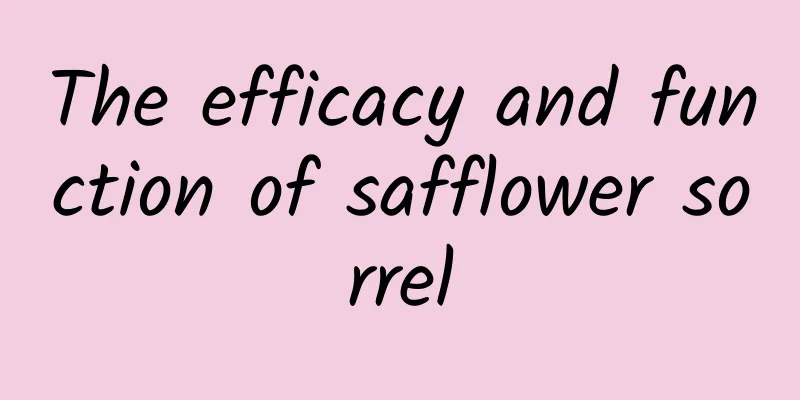 The efficacy and function of safflower sorrel