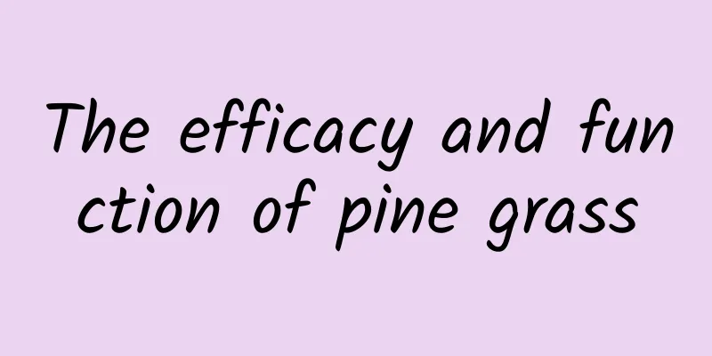 The efficacy and function of pine grass