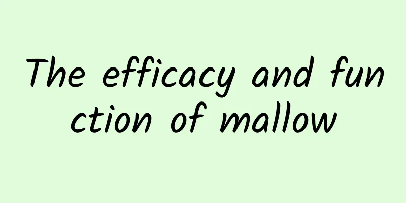 The efficacy and function of mallow