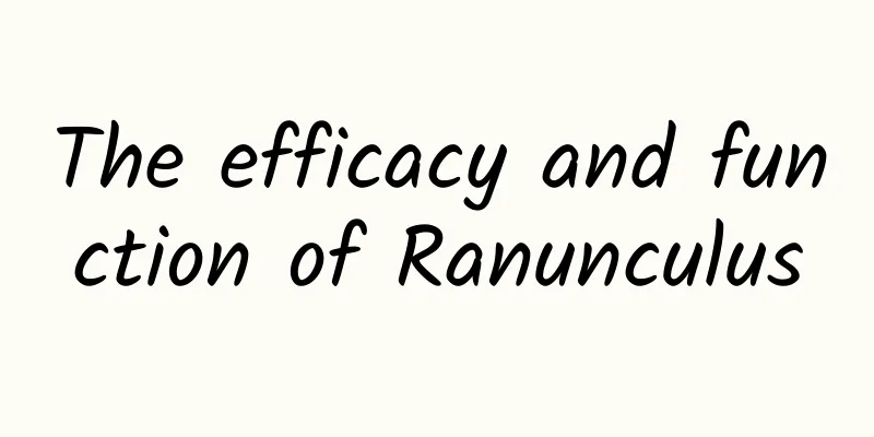 The efficacy and function of Ranunculus