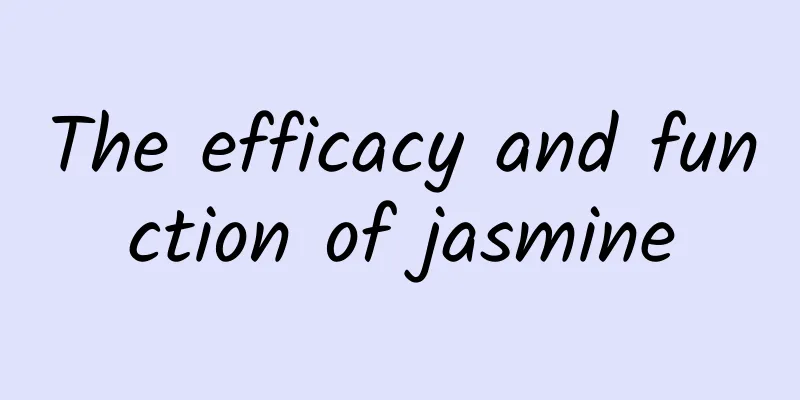 The efficacy and function of jasmine