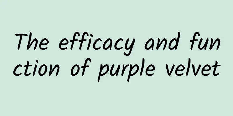 The efficacy and function of purple velvet