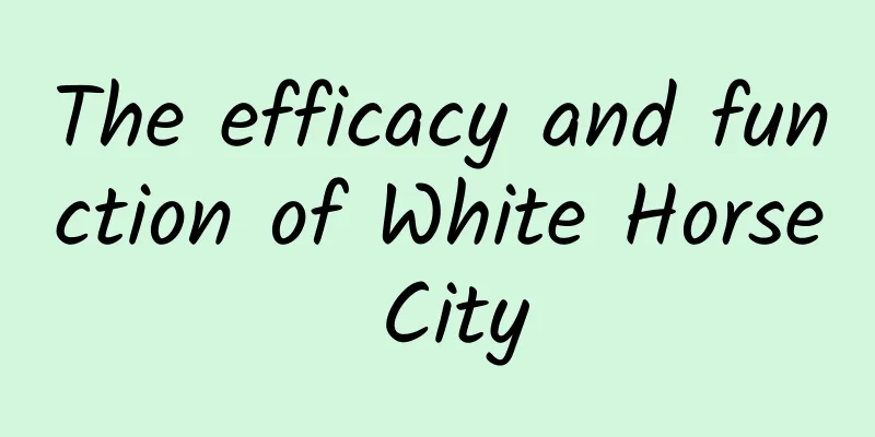 The efficacy and function of White Horse City