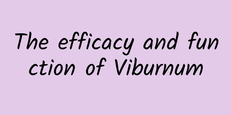 The efficacy and function of Viburnum