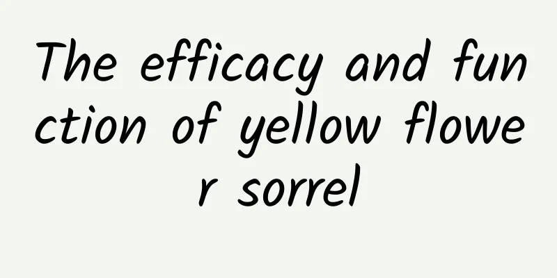 The efficacy and function of yellow flower sorrel