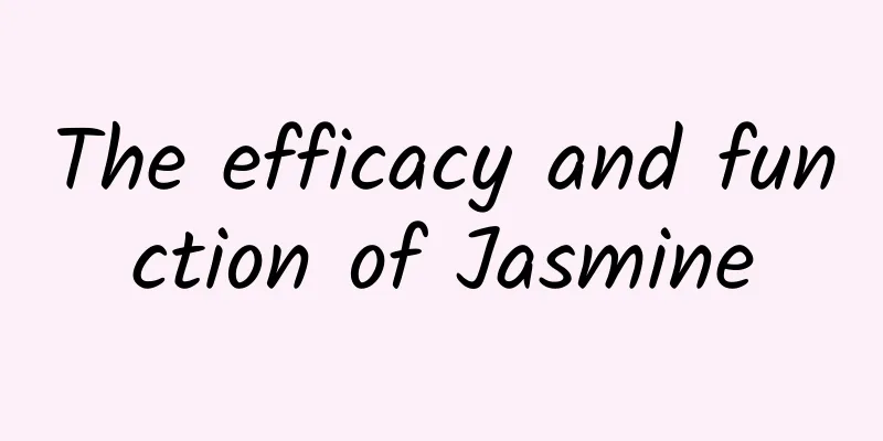 The efficacy and function of Jasmine