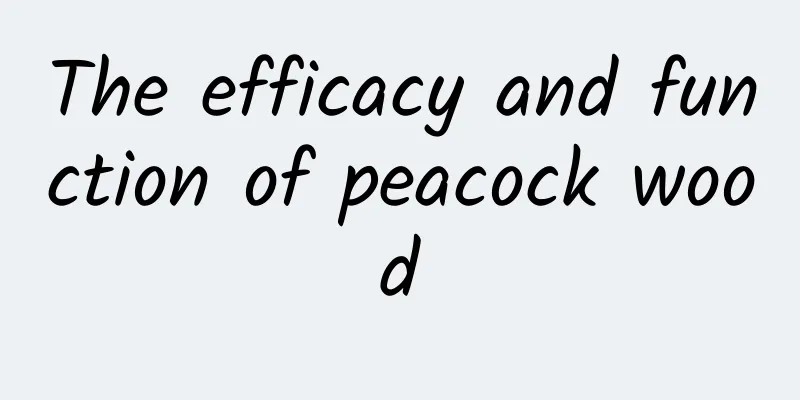 The efficacy and function of peacock wood